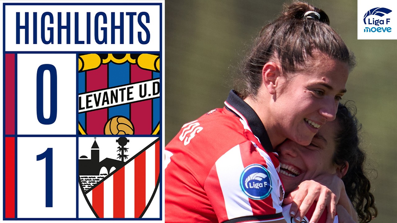 LEVANTE UD 0 - 1 ATHLETIC CLUB | RESUMEN LIGA F MOEVE