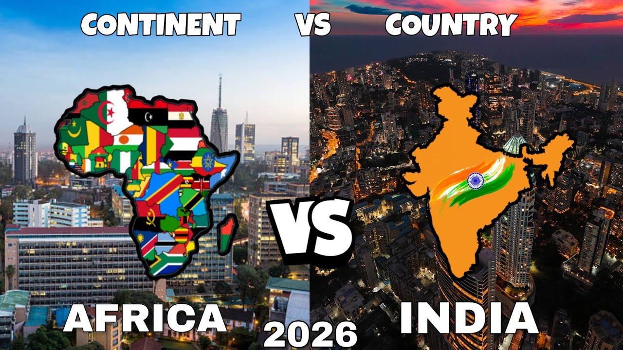 Africa Vs India 2026 | Continent Vs Country Comparison 2026