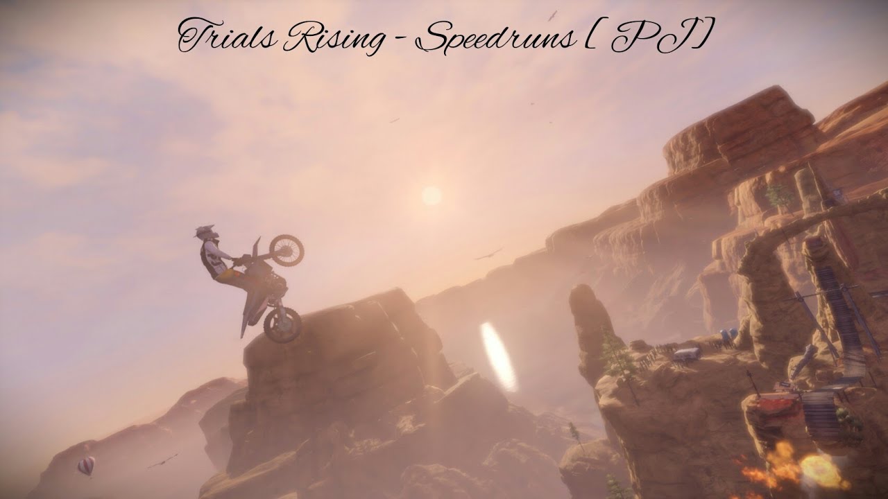 Trials Rising - Speedruns [PJ]
