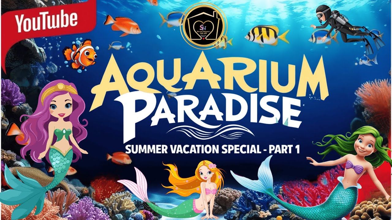 Aquarium Paradise | Summer Vacation Special | All Fish Names Covered | ಅಕ್ವೇರಿಯಂ ಪ್ಯಾರಡೈಸ್ ಬೆಂಗಳೂರು