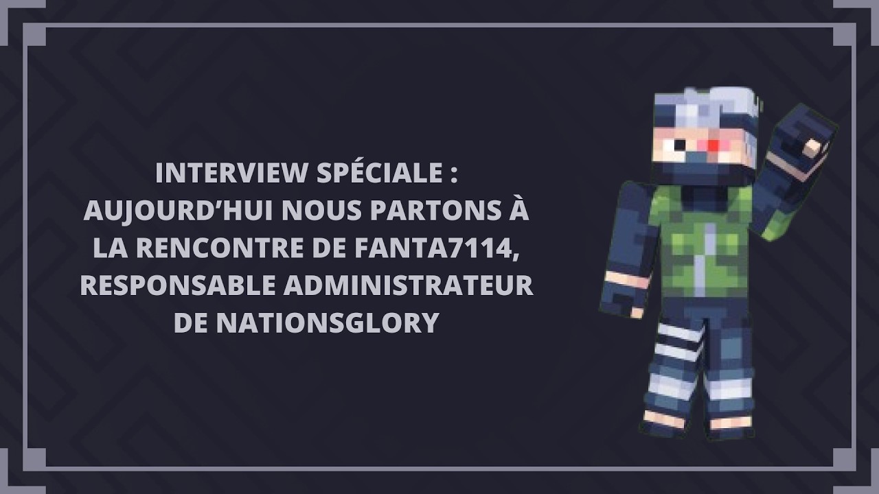 Interview Fanta7114 | NATIONSGLORY OMEGA