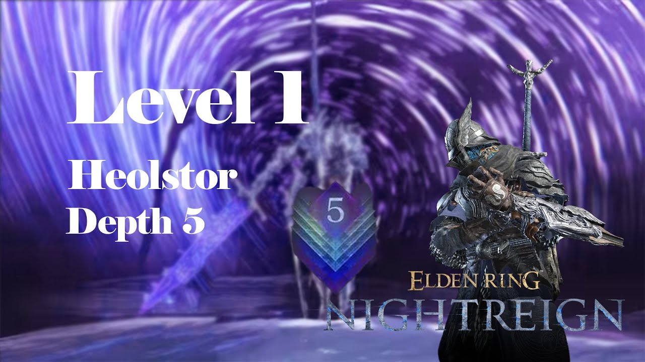 Depth 5 Level 1 Solo Heolstor Wylder Full Run Elden Ring Nightreign