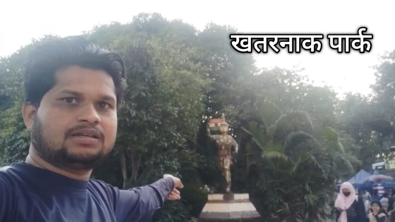 Khatarnak Park #vloggerlife #super #life 👌👌🤙🤙💪💪😘😘