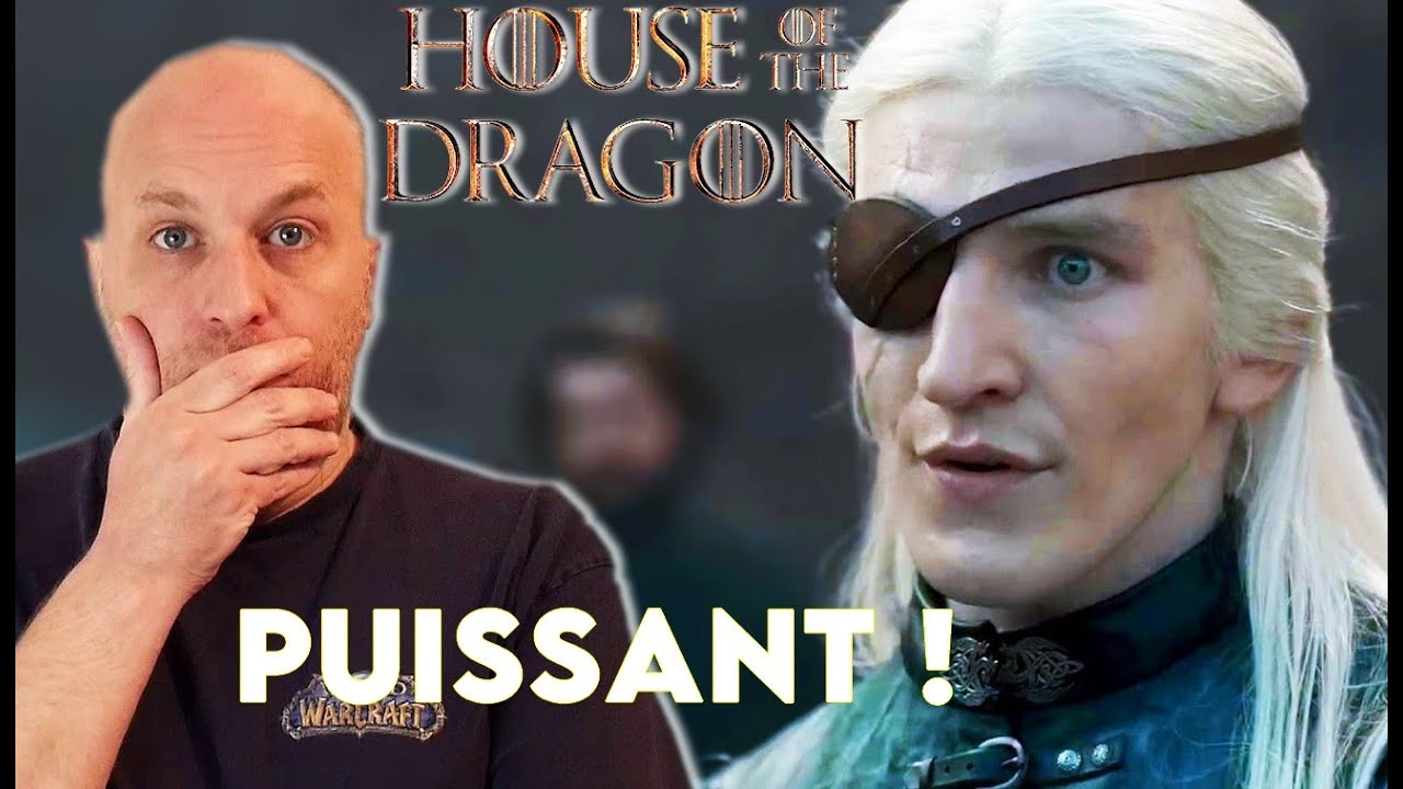 HOUSE OF THE DRAGON - Critique épisode 8 !