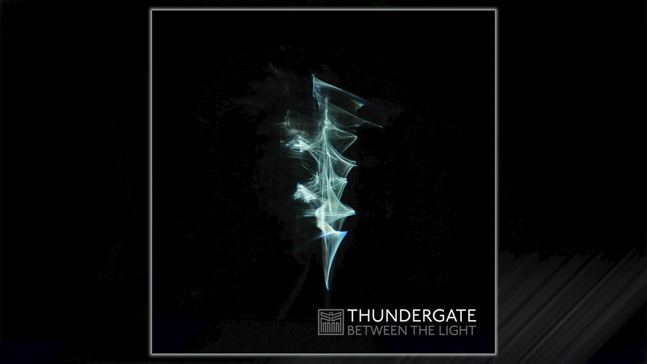 Thundergate - Between The Light [FULL EP]