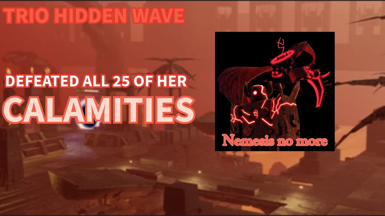 TDX | TRIO hidden wave beating Nemesis's Calamity horde