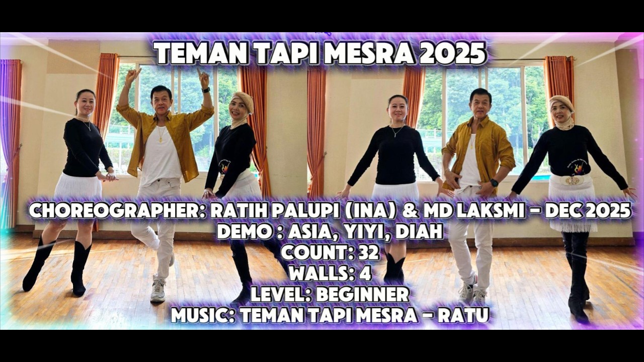 Teman Tapi Mesra 2025 // Line Dance // Ratih Palupi (INA) & MD Laksmi // Demo Asia, Yiyi, Diah