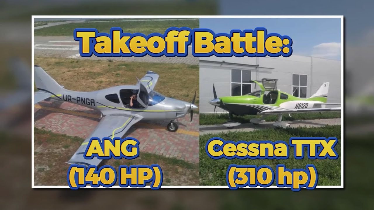 Cessna TTX (310 HP) vs ANG (140 HP) &ndash; Real Takeoff Battle (550 m vs 150 m)