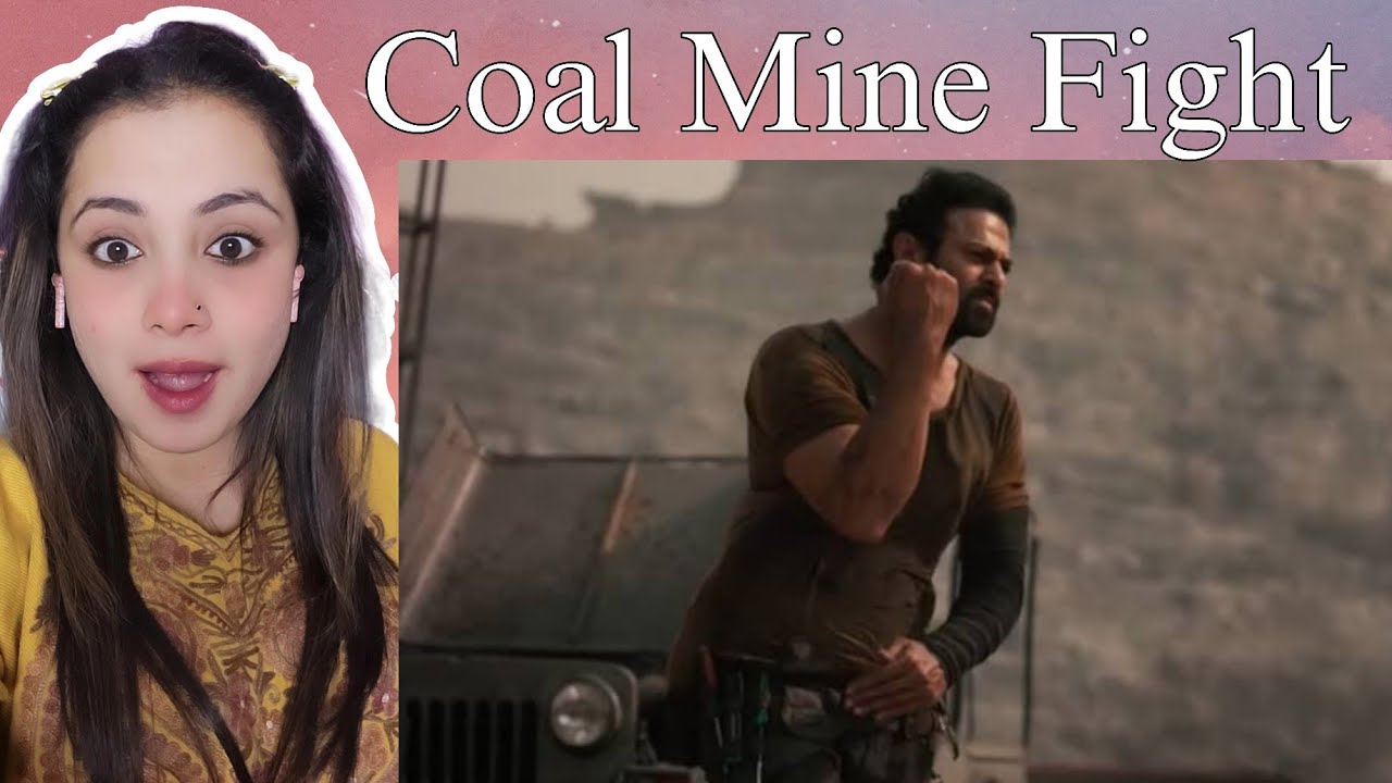 SALAAR COAL MINE FIGHT SCENE REACTION | PRABHAS | NAKHREWALI MONA