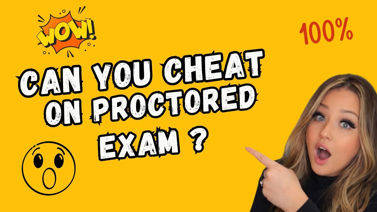 Can you Ch**t on Proctored Exam