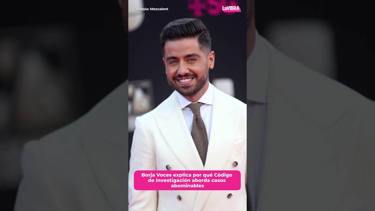 Borja Voces revela la impactante raz&oacute;n para mostrar casos abominables en TV / La Vibra