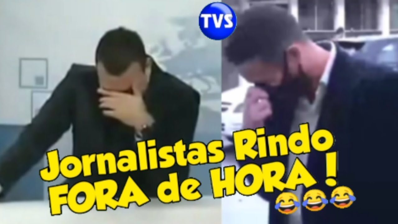 🔴 Jornalistas Rindo Na HORA ERRADA #1
