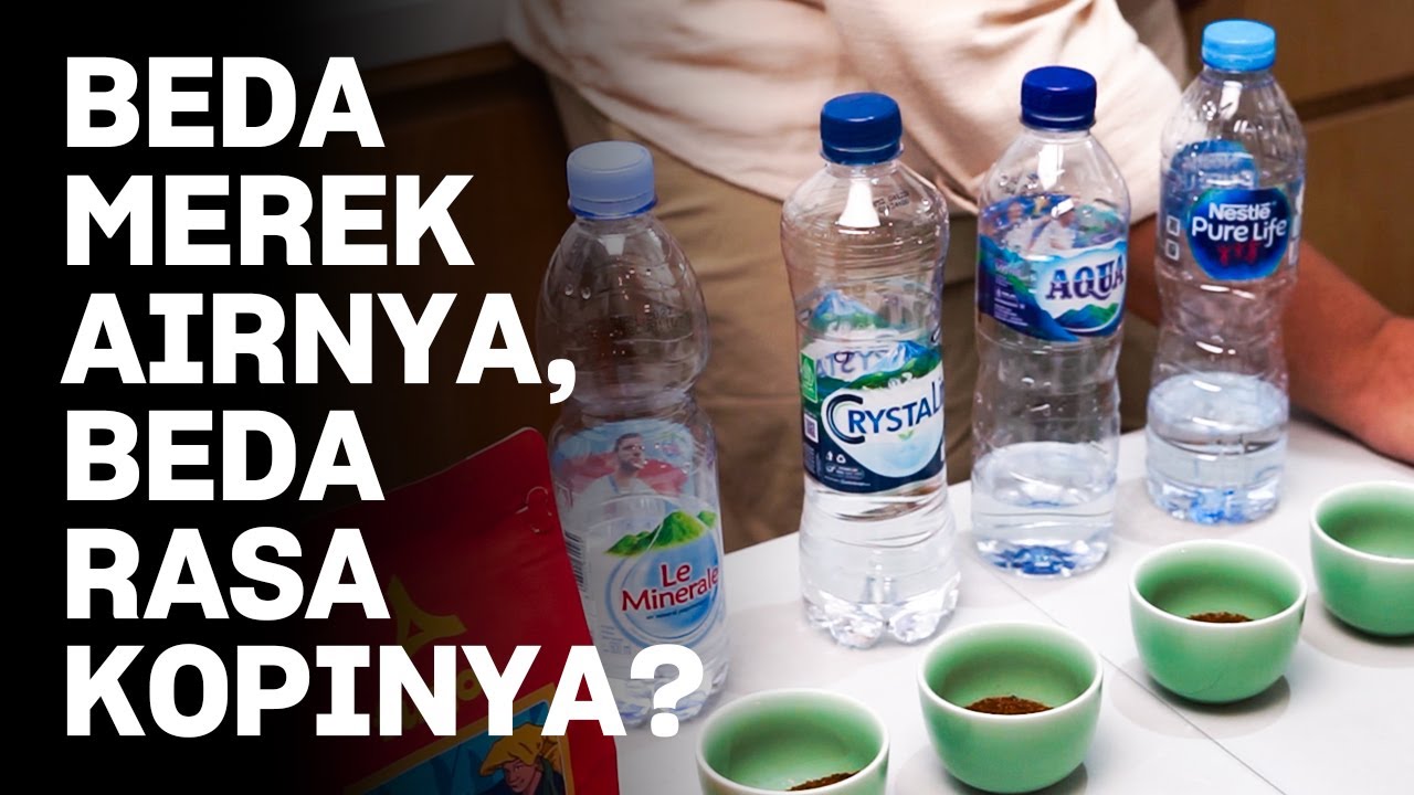 TERNYATA NYEDUH KOPI PAKE MEREK AIR BEDA-BEDA RASANYA JUGA BEDA?