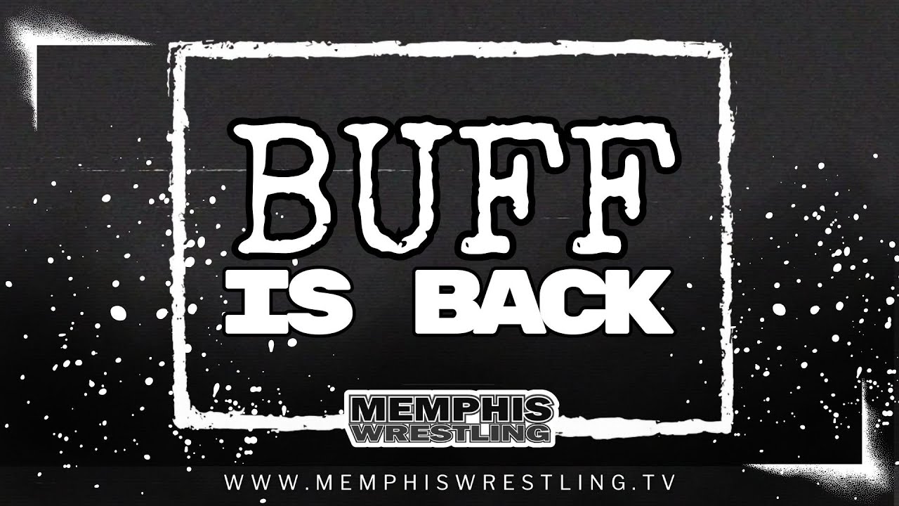 Memphis Wrestling #235 - Buff is Back