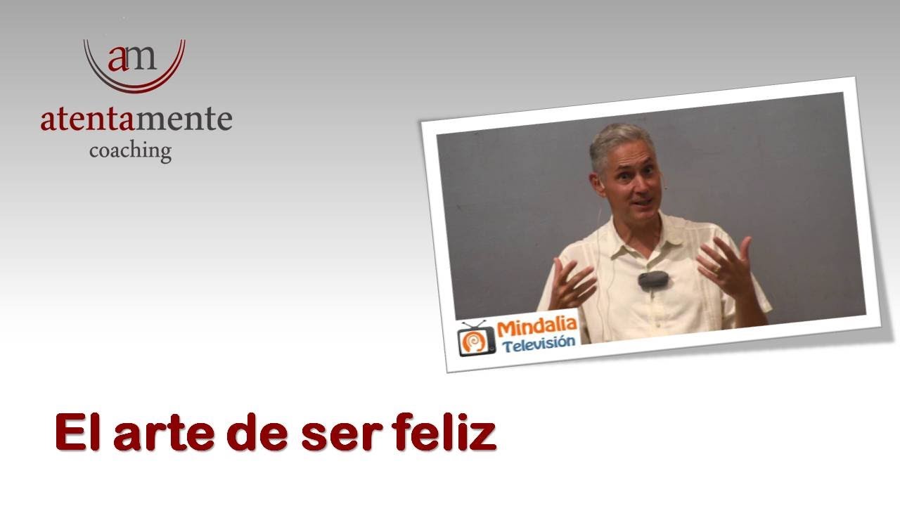 El arte de ser feliz