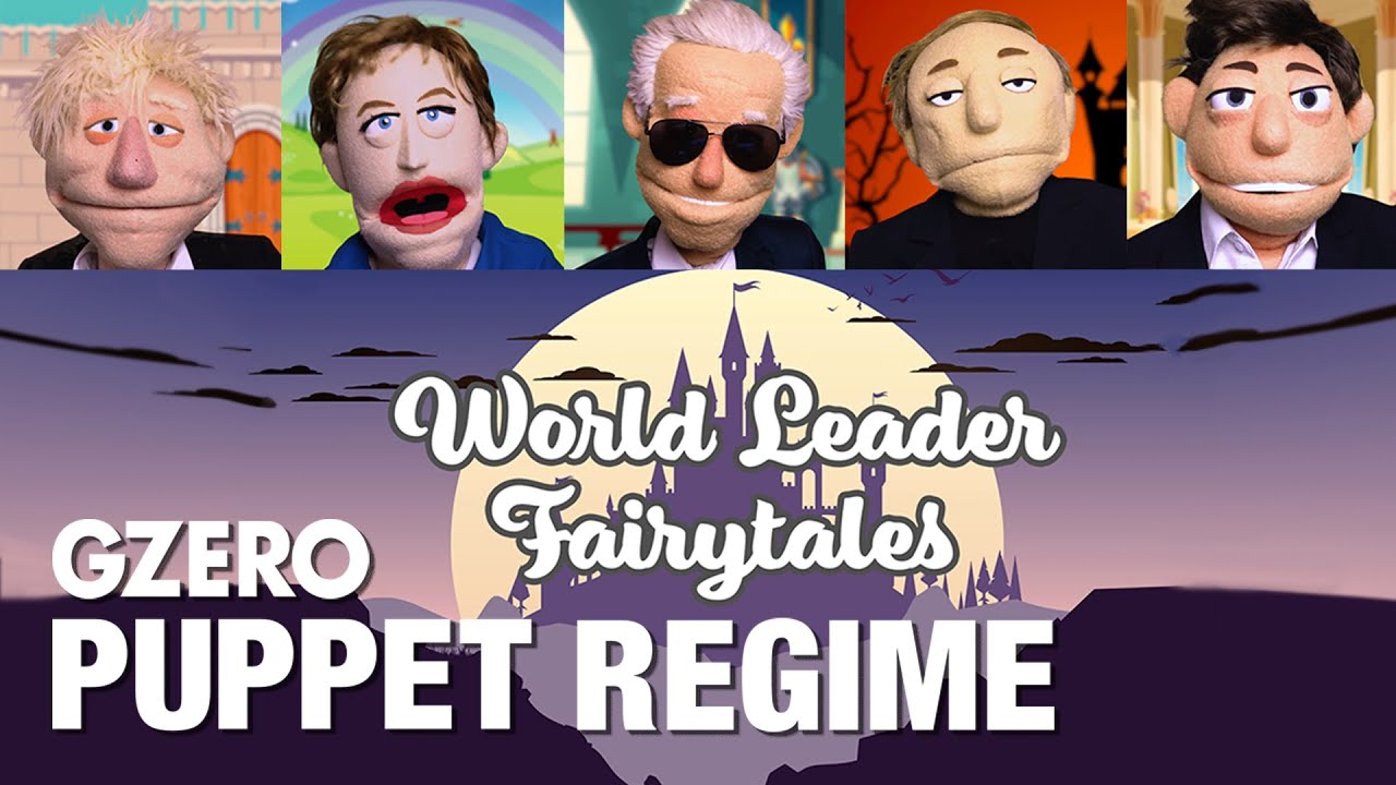 PUPPET REGIME: The Fairytale Kingdom | GZERO Media