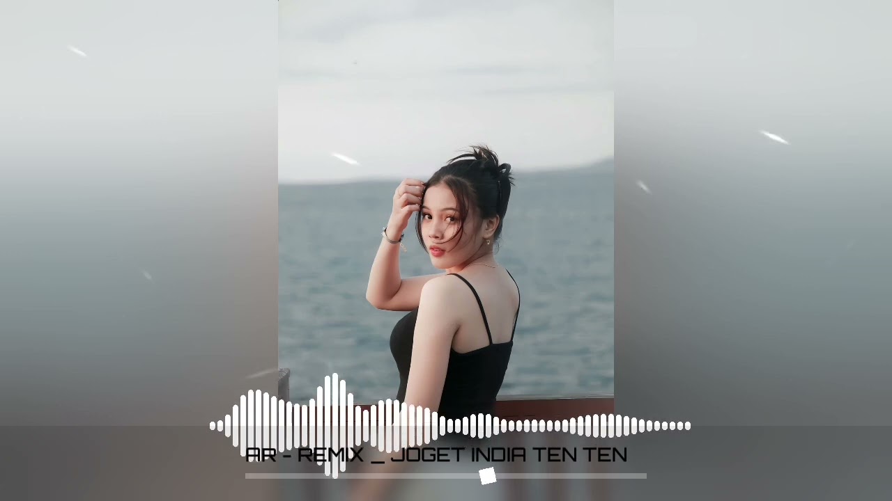 JOGET INDIA ASYIK  TEN - TEN (REMAKE)