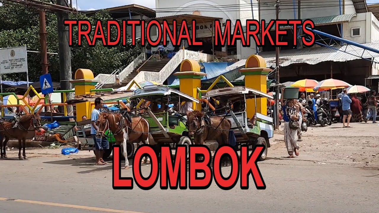 TRADITIONAL MARKETS IN LOMBOK