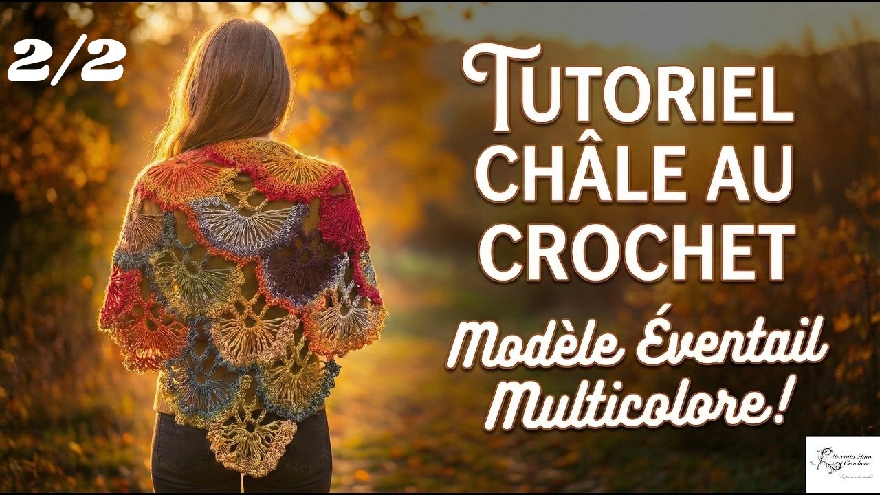 Tuto châle, chèche au crochet 2/2