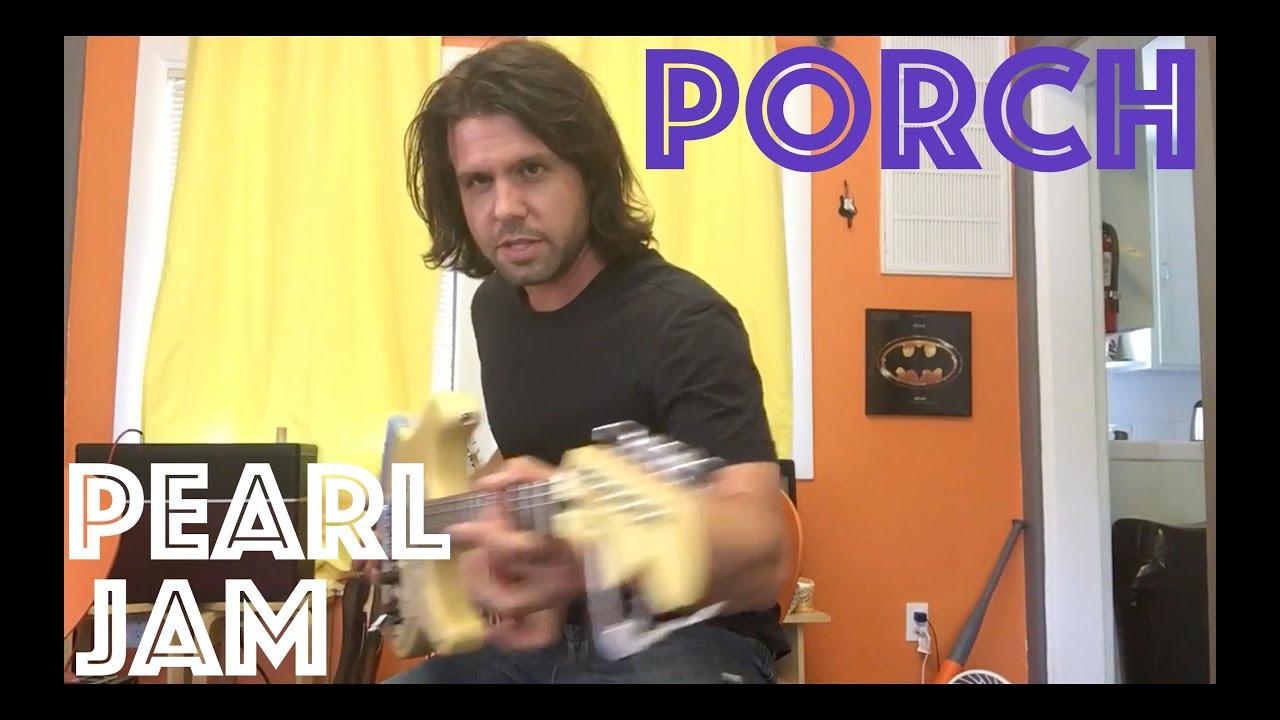 Урок игры на гитаре: Как сыграть песню Porch группы Pearl Jam!