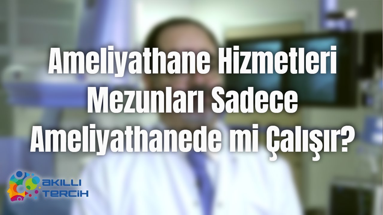 Ameliyathane Hizmetleri Mezunları Sadece Ameliyathanede mi Çalışır?