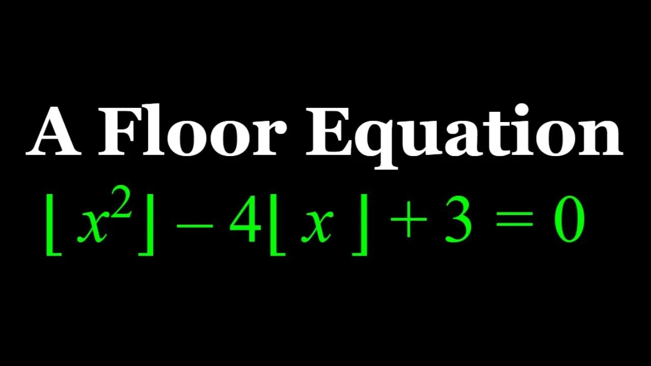 Solving a Quadratic Floor Equation