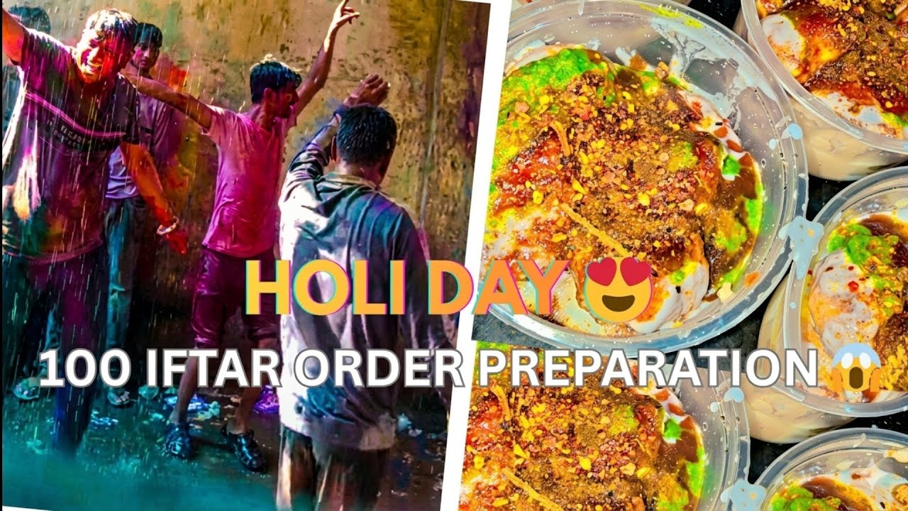 Holi 🫟 day vlog |100 Iftar Order Preparation | Family vlog 