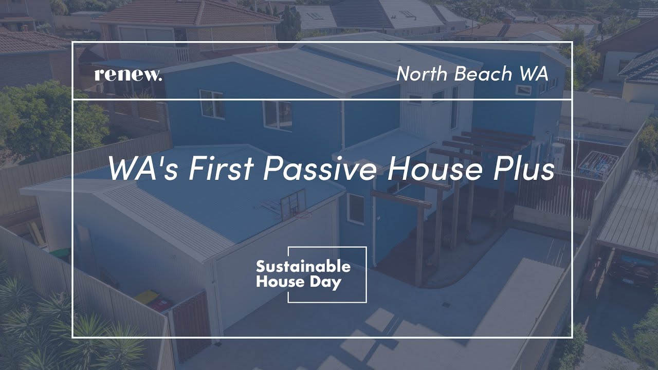WA's First Passive House Plus - Sustainable House Day 2025