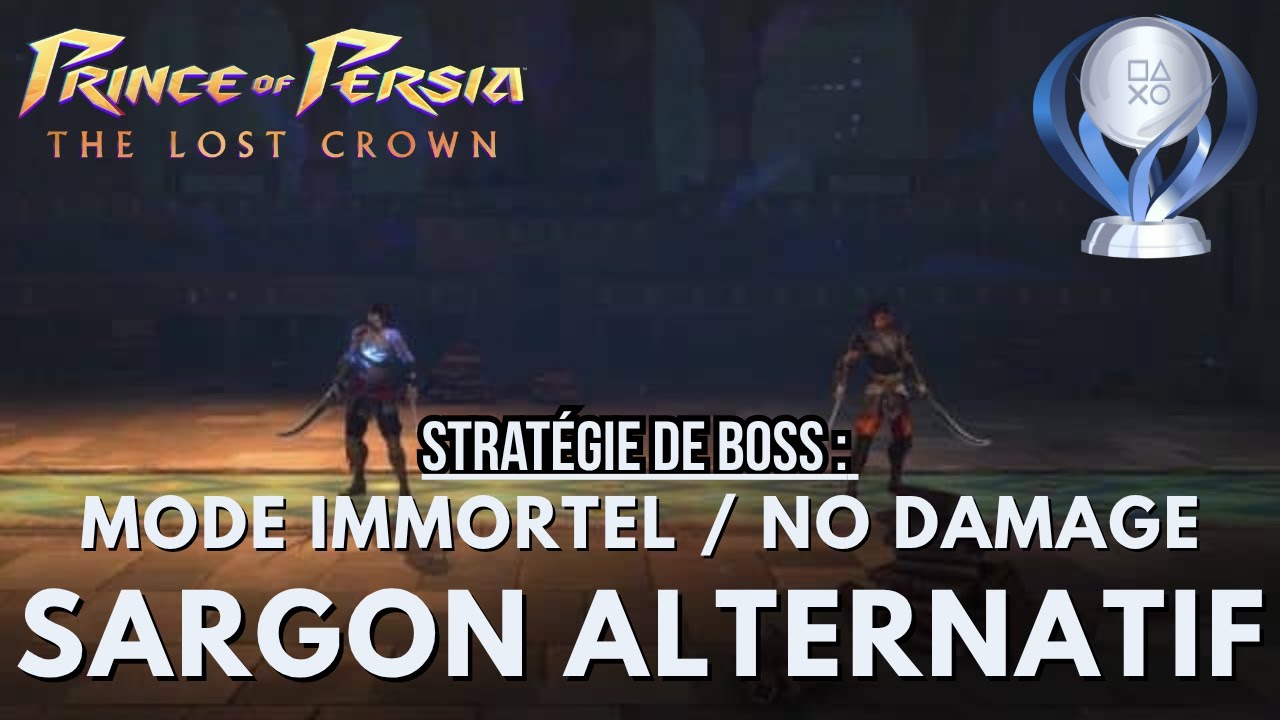 Prince of Persia : The Lost Crown - Stratégie de Boss 15 : Sargon Alternatif (NO DAMAGE / IMMORTEL)
