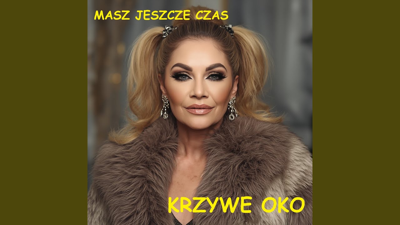 Masz jeszcze czas