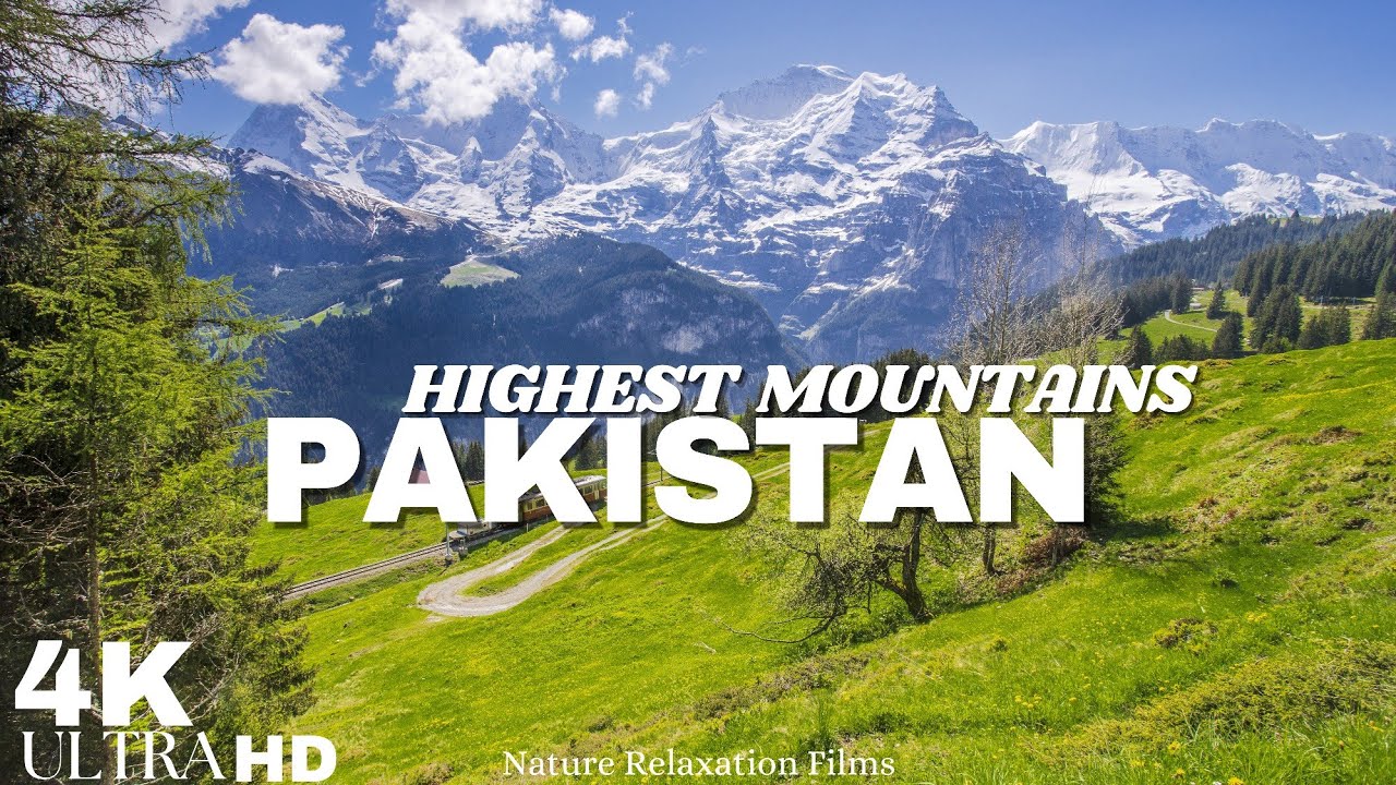 Mountains in Pakistan - Top 30 Highest Mountains in Pakistan  4k (Ultra Hd) - Mk Titan Travel