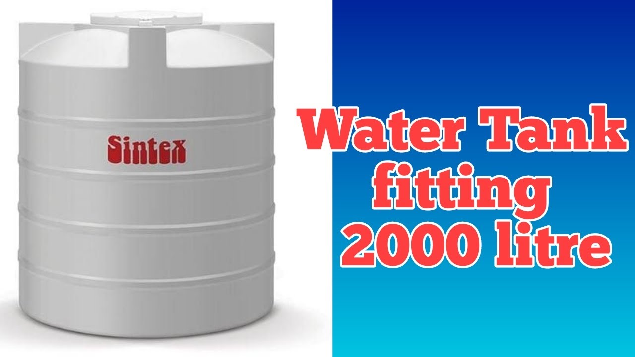 Water Tank fitting | 2000 litre