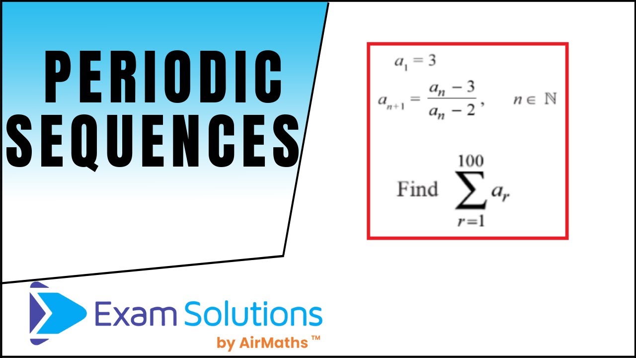 Periodic sequences | ExamSolutions