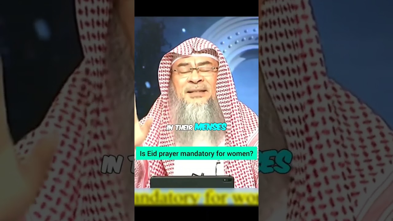 Is Eid prayer mandatory for women? #assimalhakeem #Assim assim al hakeem