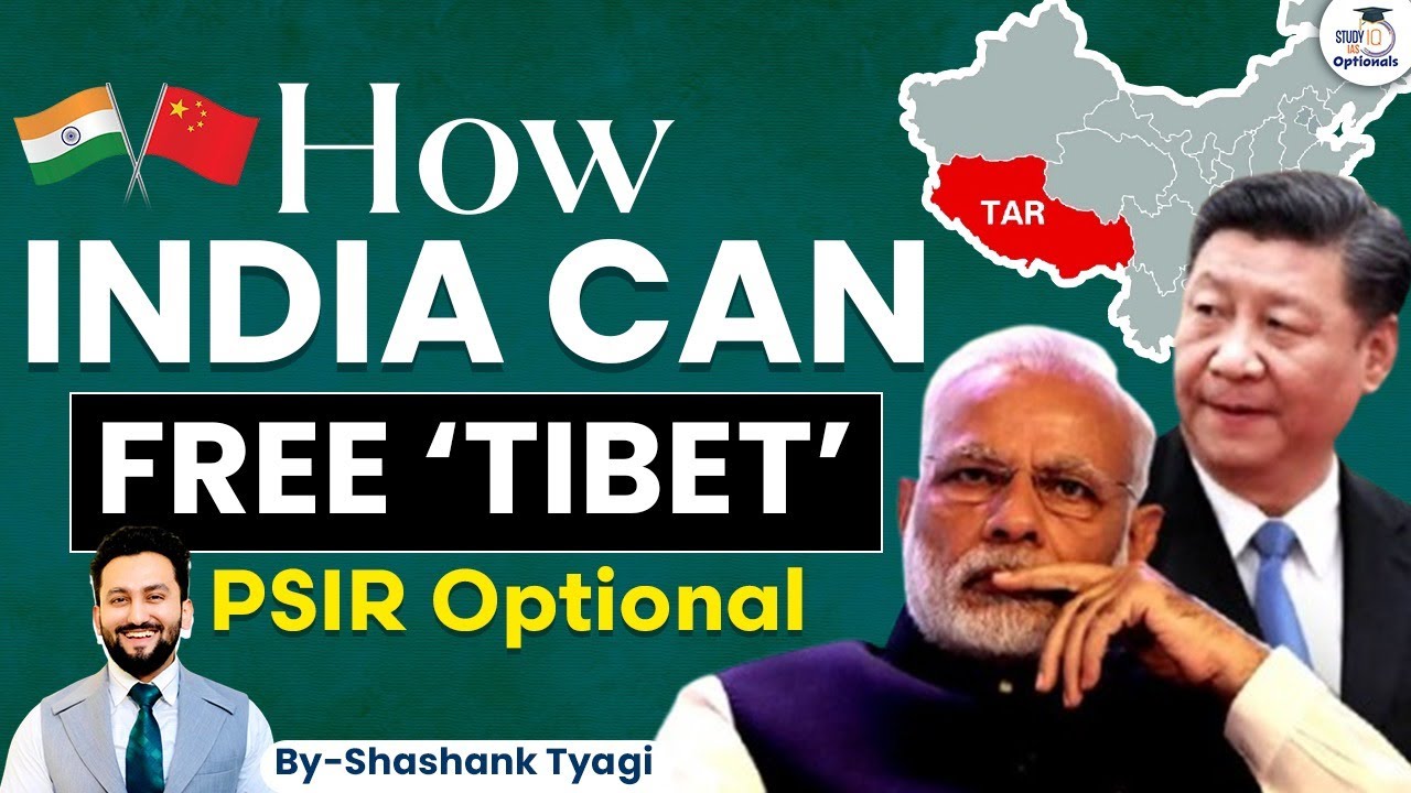 A Free Tibet: The Solution to India's China Problem | India-China Border Standoff | UPSC GS 2