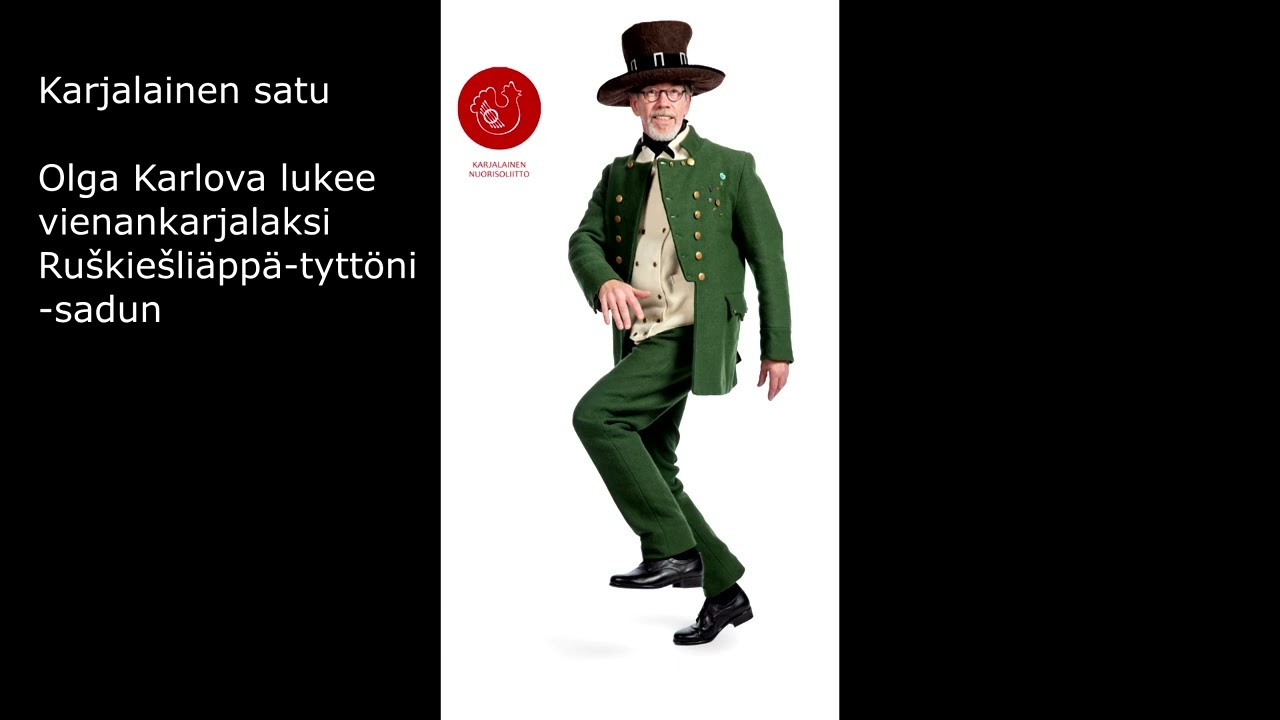 Karjalainen satu: Ruškiešliäppä-tyttöni