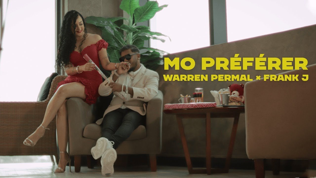 Mo Préférer - Warren Permal × Frank J (Official Music Video)