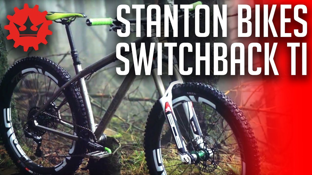 Stanton Bikes   Stanton Switchback Ti