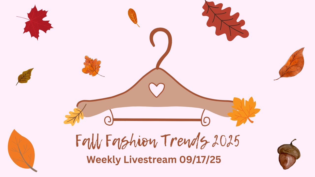 Fall Fashion Trends 2025