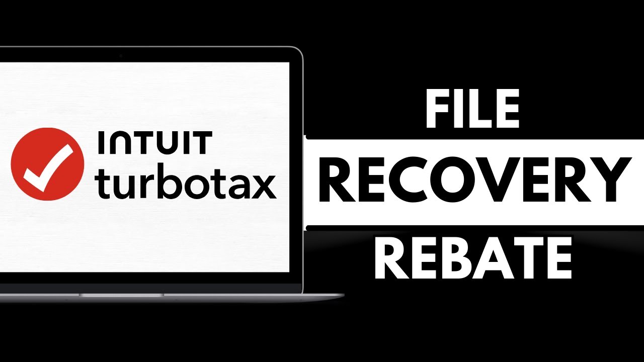 How to File Recovery Rebate Credit on TurboTax