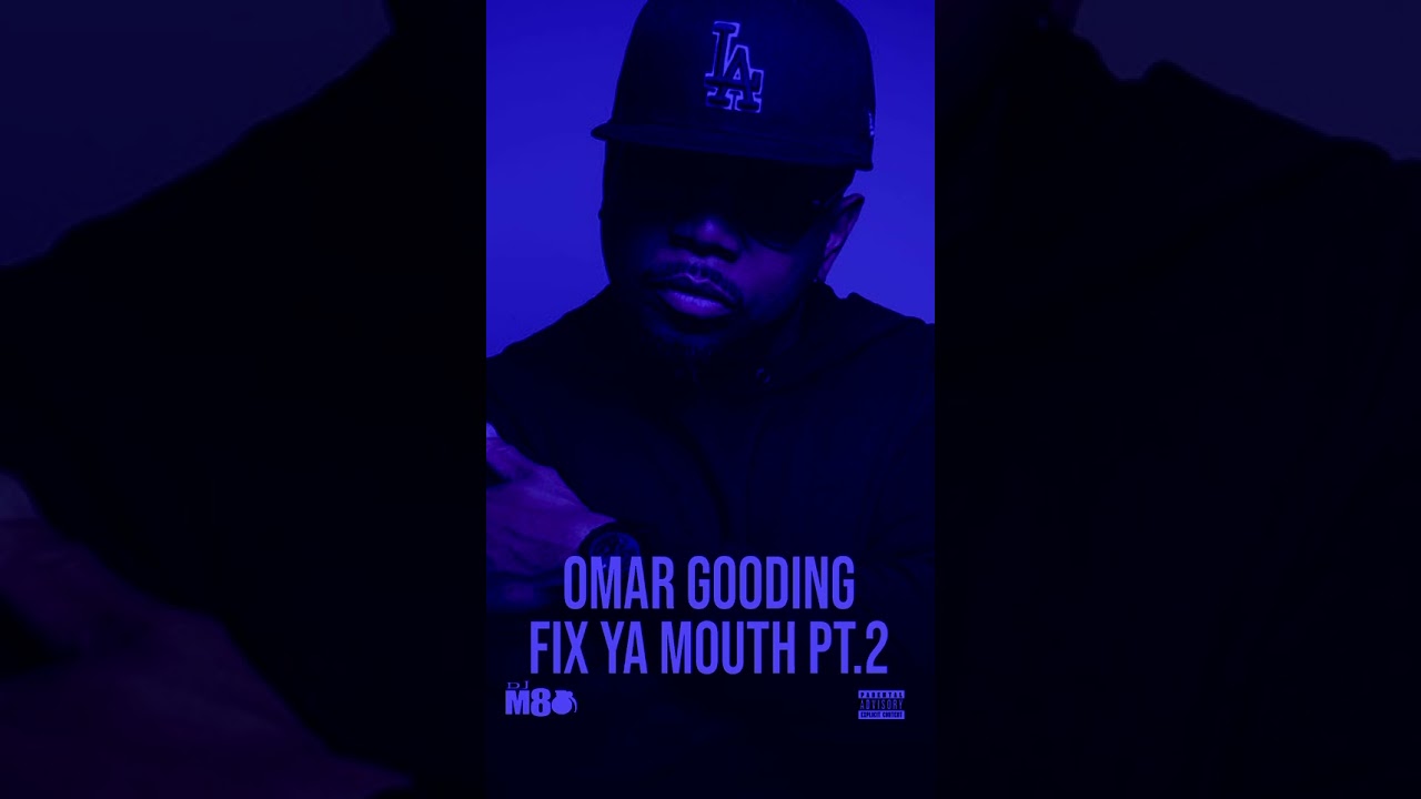 Omar Gooding- Fix Ya Mouth Pt. 2  [Audio] camron diss #overstandme #hiphop #Omargooding