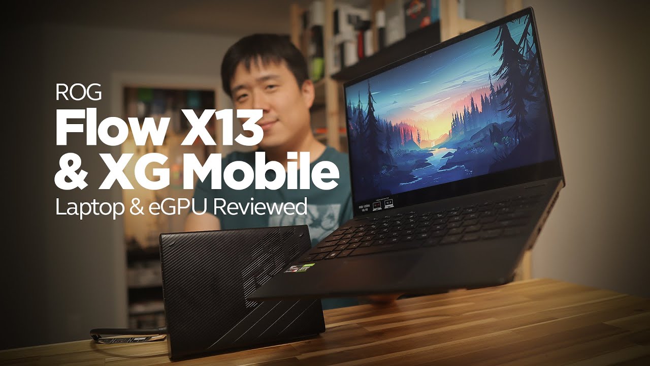 Asus ROG Flow X13 & XG Mobile Review - Thin & Light 2in1 Laptop Boosted to a Performance Machine