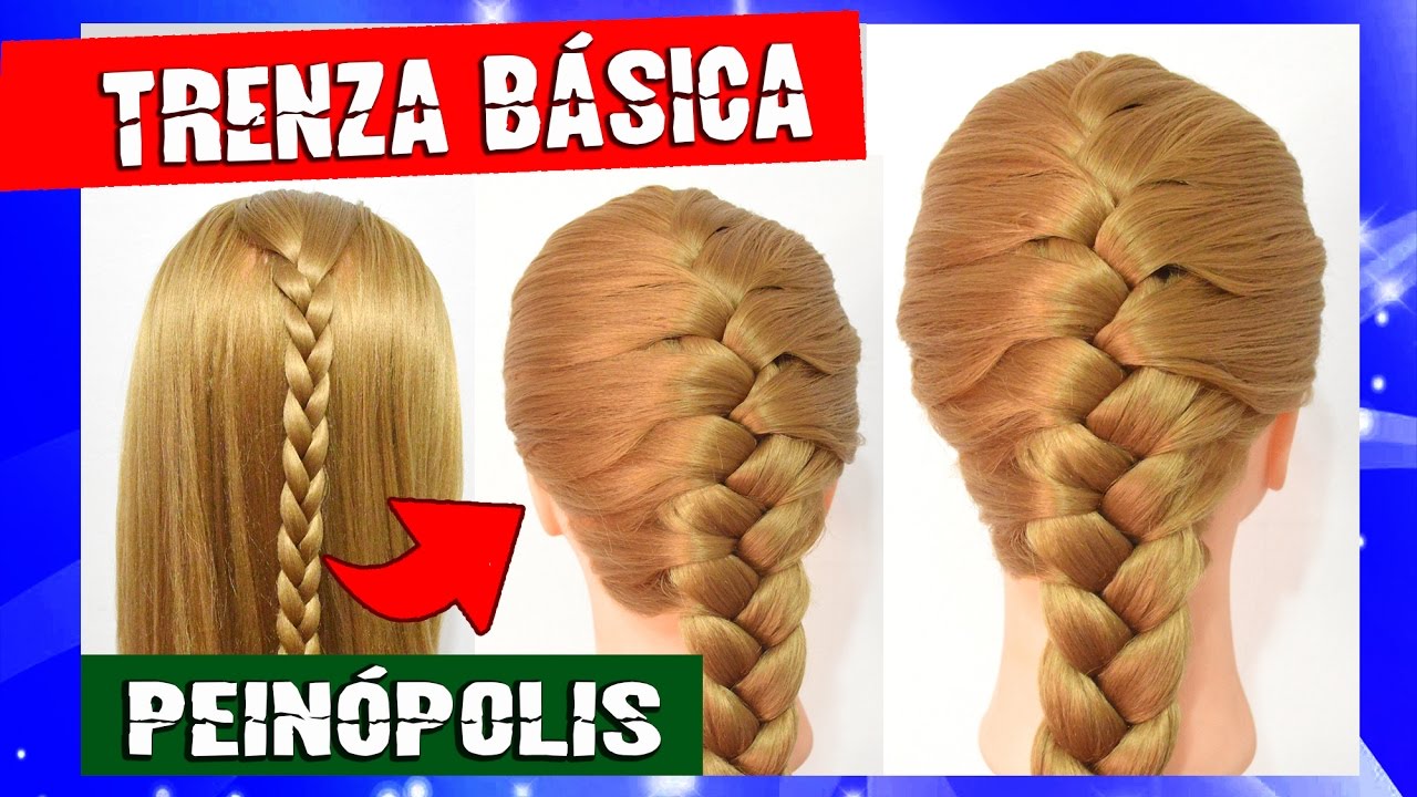 Como Hacer una Trenza Basica - de Raiz o Francesa para Principiantes con Peinados Faciles y Rapidos