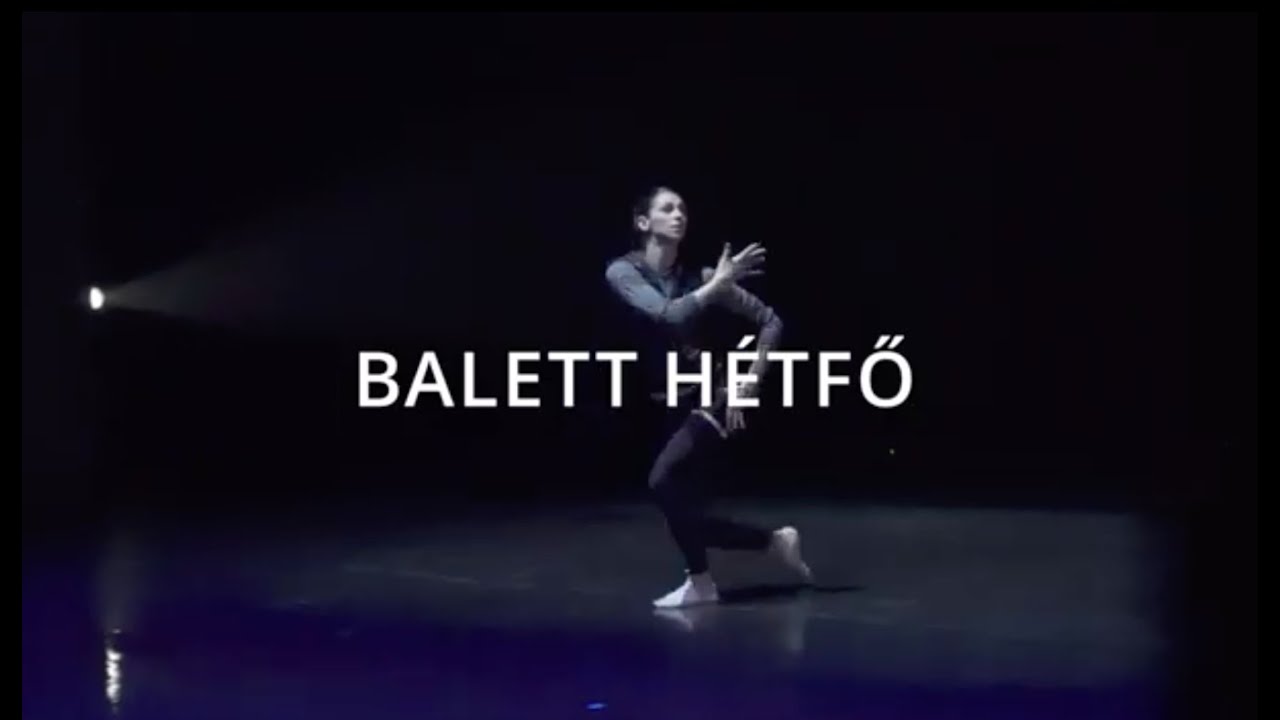 Balett Hétfő - 3.adás