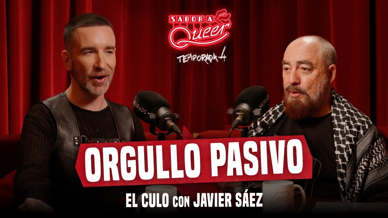 EL CULO con JAVIER SÁEZ 🍑 | SABOR A QUEER 4x14