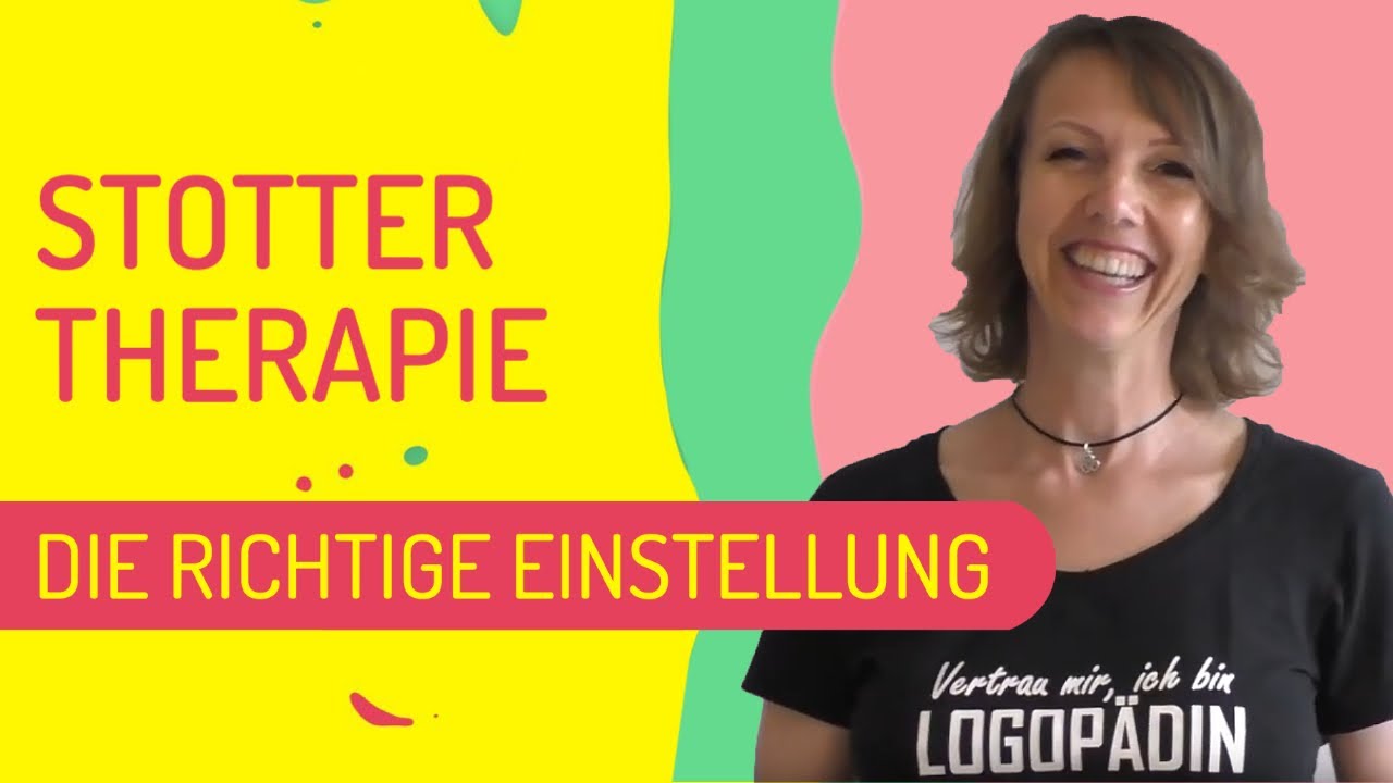 Stottertherapie: Die richtige Einstellung
