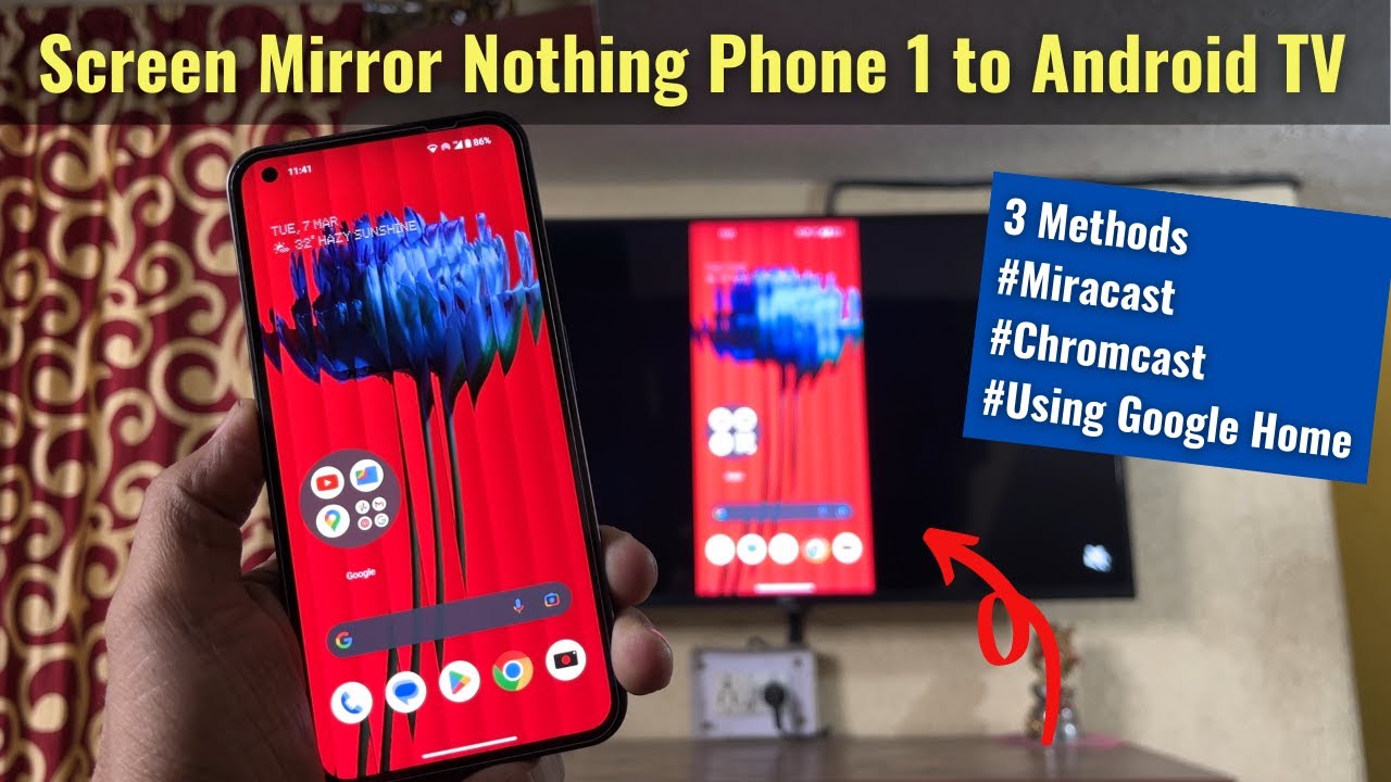Nothing Phone 1 Screen Mirroring to Android Smart TV Without Internet - 3 Methods