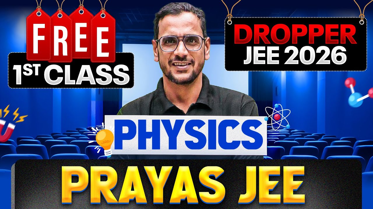 1st Class of PHYSICS by MANISH TAK Sir || PRAYAS JEE 2026 Batch🔥
