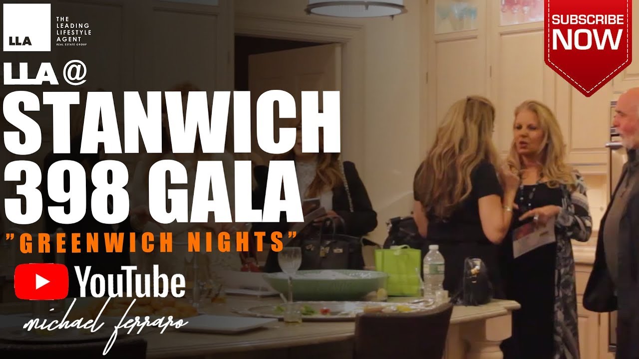 🍿 Real Estate Events | 398 Stanwich Gala in Greenwich, CT