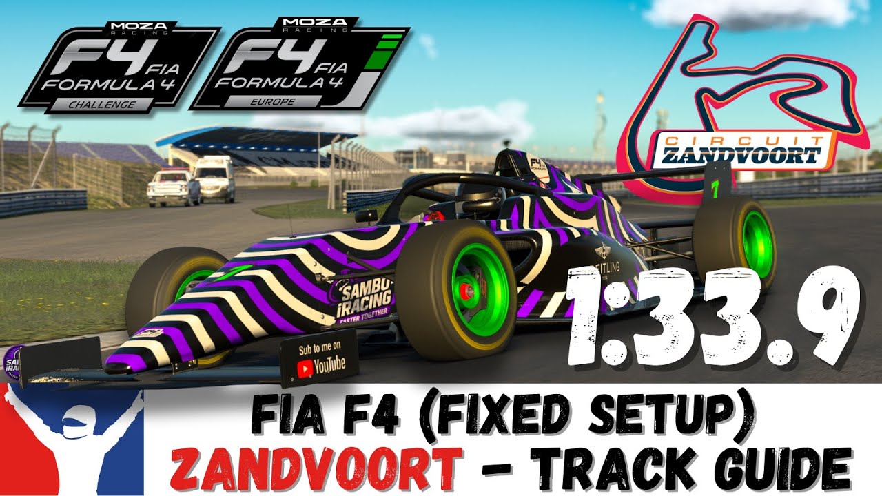 Руководство по трассе F4 Zandvoort для iRacing &mdash; 1:33.9 &mdash; F4 Fixed Zandvoort